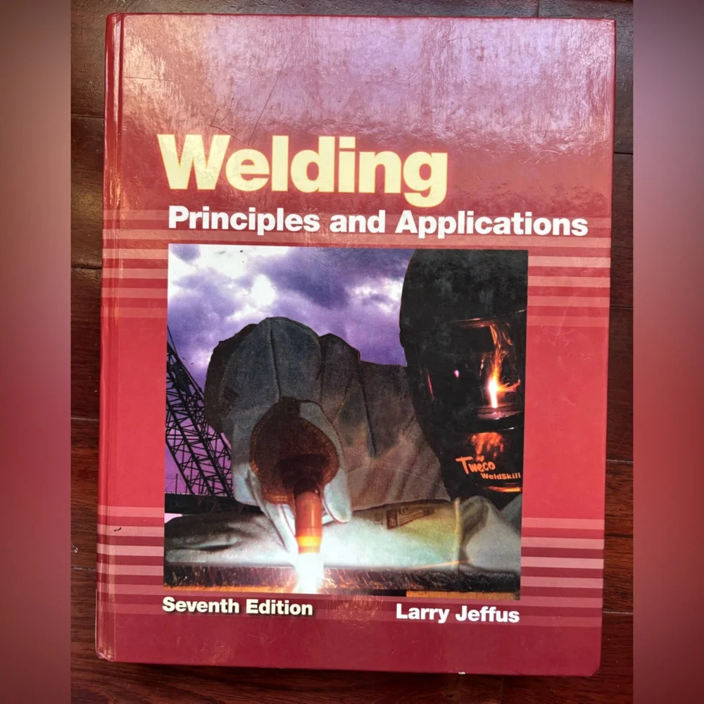 Welding principles and applications seventh edition by Larry Jeffus,used book - Picture 1 of 7
